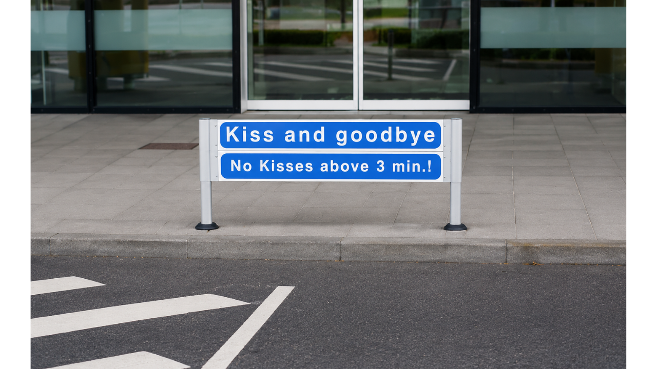 8. Airport sign limits long goodbyes