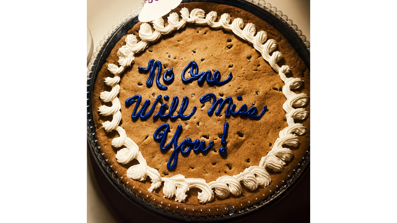 14. “You Won’t Be Missed… Or Will You?”