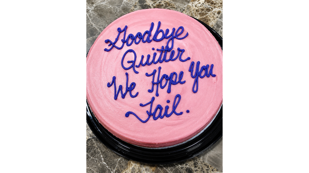 9. “Goodbye, You Traitorous Quitter”