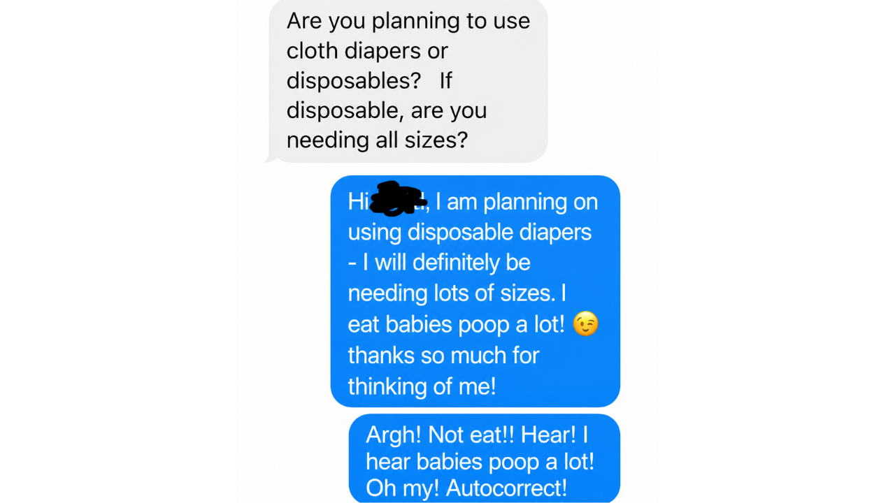 16. Autocorrect Is Out to Get Us All