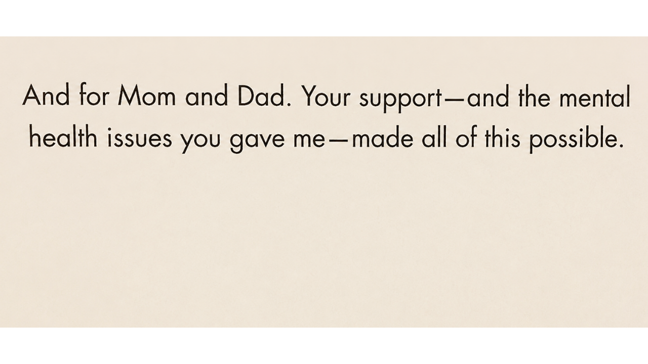 7. Thanks to Mom and Dad
